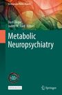 : Metabolic Neuropsychiatry, Buch