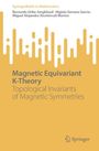 Bernardo Uribe Jongbloed: Magnetic Equivariant K-Theory, Buch