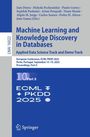 : Machine Learning and Knowledge Discovery in Databases. Applied Data Science Track and Demo Track, Buch
