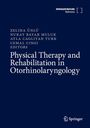 : Physical Therapy and Rehabilitation in Otorhinolaryngology, Buch