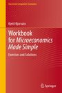 Kjetil Bjorvatn: Workbook for Microeconomics Made Simple, Buch