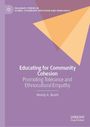 Wendy A. Booth: Educating for Community Cohesion, Buch