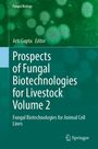 : Prospects of Fungal Biotechnologies for Livestock Volume 2, Buch