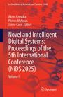 : Novel and Intelligent Digital Systems: Proceedings of the 5th International Conference (NiDS 2025), Buch