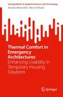 Gianluca Maracchini: Thermal Comfort in Emergency Architectures, Buch