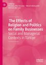 : The Effects of Religion and Politics on Family Businesses, Buch