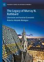 Roberta Adelaide Modugno: The Legacy of Murray N. Rothbard, Buch