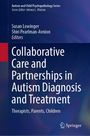 : Collaborative Care and Partnerships in Autism Diagnosis and Treatment, Buch