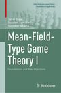 Tamer Ba¿ar: Mean-Field-Type Game Theory I, Buch