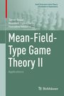 Tamer Ba¿ar: Mean-Field-Type Game Theory II, Buch
