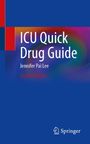 Jennifer Pai Lee: ICU Quick Drug Guide, Buch