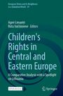: Children's Rights in Central and Eastern Europe, Buch