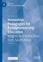 : Innovative Pedagogies for Entrepreneurship Education, Buch