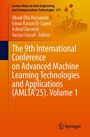 : The 9th International Conference on Advanced Machine Learning Technologies and Applications (AMLTA'25). Volume 1, Buch