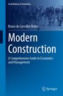 Bruno de Carvalho Matos: Modern Construction, Buch