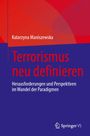 Katarzyna Maniszewska: Terrorismus neu definieren, Buch