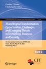 : AI and Digital Transformation: Opportunities, Challenges, and Emerging Threats in Technology, Business, and Security, Buch
