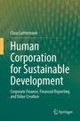 Claus Luttermann: Human Corporation for Sustainable Development, Buch