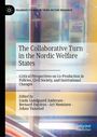 : The Collaborative Turn in the Nordic Welfare States, Buch
