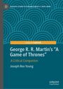 Joseph Rex Young: George R. R. Martin's "A Game of Thrones", Buch