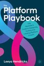 Leeya Hendricks: The Platform Playbook, Buch