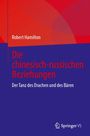 Robert Hamilton: Die chinesisch-russischen Beziehungen, Buch
