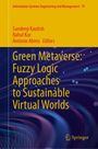 : Green Metaverse: Fuzzy Logic Approaches to Sustainable Virtual Worlds, Buch