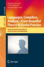 : Languages, Compilers, Analysis - From Beautiful Theory to Useful Practice, Buch