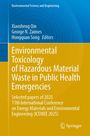 : Environmental Toxicology of Hazardous Material Waste in Public Health Emergencies, Buch