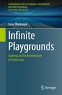 Jane Thomason: Infinite Playgrounds, Buch
