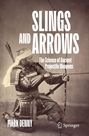 „SLINGS AND ARROWS: The Science of Ancient Projectile Weapons“ von Mark Denny. Samurai mit Pfeil und Bogen.