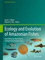 : Ecology and Evolution of Amazonian Fishes, Buch