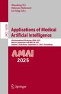 "Applications of Medical Artificial Intelligence", Workshop AMAI 2025, Daejeon, Korea, Springer-Logo unten links.