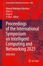 Oben stehen vier Herausgebernamen. Titel: "Proceedings of the International Symposium on Intelligent Computing and Networking 2025", darunter ISICN 2025. Unten rechts ist das Springer-Logo. Hintergrund in Rot mit Molekülstruktur.