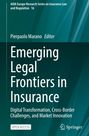 Emerging Legal Frontiers in Insurance. Grünes Cover, Name des Herausgebers oben, Springer-Logo unten rechts.