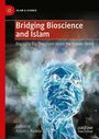: Bridging Bioscience and Islam, Buch