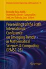 : Proceedings of the Sixth International Conference on Emerging Trends in Mathematical Sciences & Computing (IEMSC-25), Buch