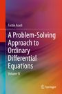 Farzin Asadi: A Problem-Solving Approach to Ordinary Differential Equations, Buch