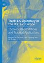 Nguyen Thi Thu Hoan: Track 1.5 Diplomacy in the U.S. and Europe, Buch