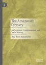 José Rente Nascimento: The Amazonian Odyssey, Buch