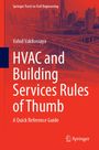 Vahid Vakiloroaya: HVAC and Building Services Rules of Thumb, Buch