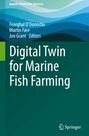 "Digital Twin for Marine Fish Farming" von O'Donncha, Føre, Grant; Wellenmuster in Blau- und Grüntönen, Springer-Logo.