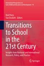 : Transitions to School in the 21st Century, Buch