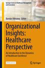 : Organizational Insights: Healthcare Perspective, Buch