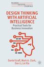 Daniel Graff: Design Thinking with Artificial Intelligence, Buch