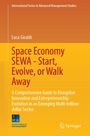 Luca Giraldi: Space Economy SEWA - Start, Evolve, or Walk Away, Buch