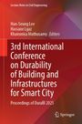 : 3rd International Conference on Durability of Building and Infrastructures for Smart City, Buch