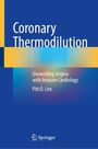 Pitt O. Lim: Coronary Thermodilution, Buch