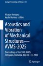 Springer Proceedings 345, Acoustics and Vibration, AVMS-2025, 18th AVMS, Timișoara, Romania, May 30–31, 2025.