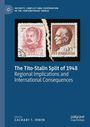 : The Tito-Stalin Split of 1948, Buch